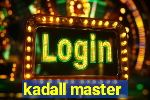 kadall master